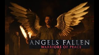 Angels Fallen Warriors of Peace Official Trailer 2024 [upl. by Anytsyrk]