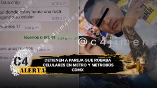 Pareja así ROBABA celulares en Metrobús CdMx quotLlevamos 11 unos buenos Morquot [upl. by Nyved]