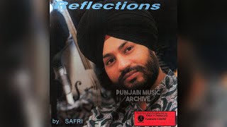 Reflections  Balwinder Safri Full Album  Harjinder Boparai 1992 [upl. by Raphaela]