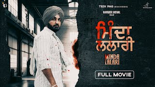 Minda Lalari  Full Movie  Ravinder Grewal  Punjabi Movie 2024 [upl. by Halsy187]