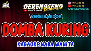 DOMBA KURING KARAOKE Nada Wanita  Bajidor [upl. by Supple]