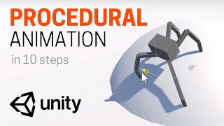 Unity procedural animation tutorial 10 steps [upl. by Ahselak379]