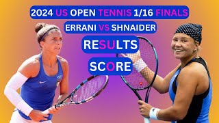 Sara Errani vs Diana Shnaider Results amp Score 2024 US Open Tennis 116Finals [upl. by Sina]