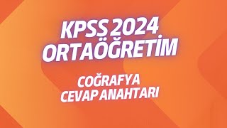 KPSS 2024 ORTAÖĞRETİM ÇOĞRAFYA CEVAP ANAHTARI kpss2024 kpsscoğrafyakpsstarih [upl. by Alyk]