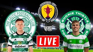 Celtic vs Buckie Thistle Live Streaming  Scottish Cup  Buckie Thistle vs Celtic Live [upl. by Kin366]