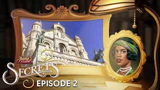 The secrets of Montmartre Junes Journey Secrets Episode 2 [upl. by Volding374]