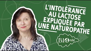 LINTOLÉRANCE AU LACTOSE EXPLIQUÉE PAR UNE NATUROPATHE [upl. by Hewe]