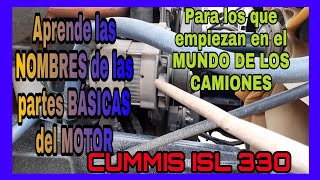 Partes BÁSICAS del MOTOR DIÉSEL💪 CUMMIS ISL 330😎 [upl. by Siednarb825]