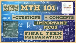 Mth 101 Lecture 3132  Quiz preparation  Final term preparation  VIRTUALOGY [upl. by Budding]