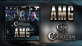 AMG En Vivo Banda La Consentida de Mazatlan [upl. by Leonerd]