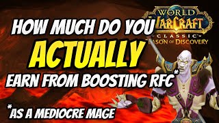 How much gold do you actually earn from boosting RFC in Season of Discovery SOD as a Mage [upl. by Wolfram464]