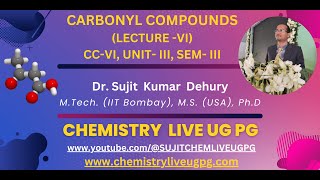 CARBONYL COMPOUNDS LECTURE 6 CC VI UNIT III SEM III [upl. by Glenna]