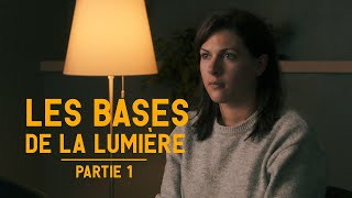 Apprendre lECLAIRAGE DE CINEMA  Les bases partie 1 [upl. by Shuma551]