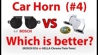 HELLA Chrome Twin Tone vs BOSCH EC6  Car Horn Comparison 4 [upl. by Oilut721]