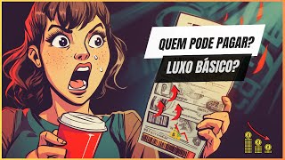 15 Coisas Comuns Que Agora São Luxo Você Ainda Consegue Pagar [upl. by Lehcin]