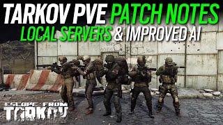 Tarkov PVE Patch Notes  Big Coop Upgrade  Escape from Tarkov [upl. by Oiretule]