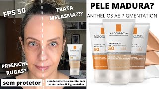 ANTHELIOS AE PIGMENTATION FPS 50 LA ROCHE POSAY NOVO PROTETOR SOLAR PARA PELE MADURA [upl. by Mildred]