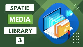 Uploading media with spatie media library part 3 Collections [upl. by Gar]