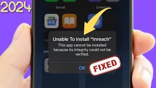 This App cannot be installed because its integrity could not be verified 2024 [upl. by Janenna64]