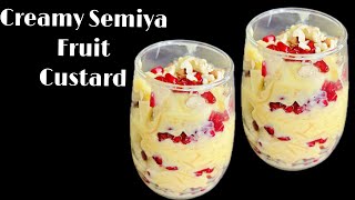 Semiya Custard Recipe in Tamil  Vermicelli Custard Recipe  Dessert Recipe in Tamil  Fruit Custard [upl. by Stieglitz]