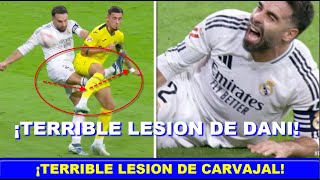 🔥 TERRIBLE LESION DE DANI CARVAJAL REAL MADRID VS VILLARREAL LA LIGA [upl. by Nerb]