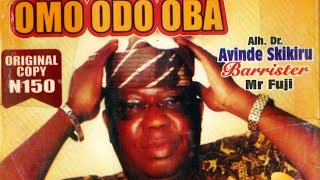 Iwo omo odo oba by alhaji Aare Dr sikiru ayinde barrister MFR 2348035777336 [upl. by Zzabahs682]