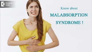 MALABSORPTIVE DISEASE MALABSORPTION SYNDROME  Causes amp Treatment DrRavindra BS Doctors Circle [upl. by Leerzej]