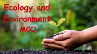 Ecology and Environment MCQ Part1Biology MCQLife Science Classes [upl. by Enitsuj]