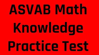 Grammar Heros ASVAB AFQT Practice Test The Mathematics Knowledge Subtest Free ASVAB Tutoring [upl. by Emmeline]