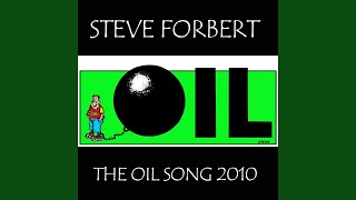 The Oil Song 2010 [upl. by Anisor]