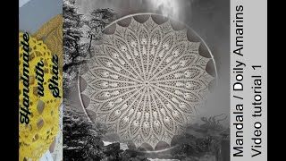 HWS  Mandala  Doily Amarins  Crochet Tutorial  Video 1 [upl. by Amitarp]