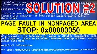 How to Fix Blue Screen of Death PAGEFAULTINNONPAGEDAREA Stop 0x00000050 Case 2 [upl. by Ardnuek983]