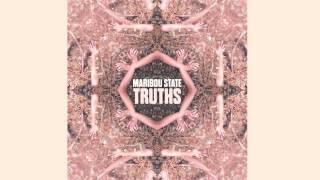 Maribou State  Truths Feat Jimi Nxir [upl. by Averat618]