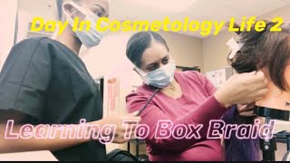 Day In The Life Of Cosmetology School 2 Scalp Braiding amp Box BraidingBlue Cliff College [upl. by Noorah]