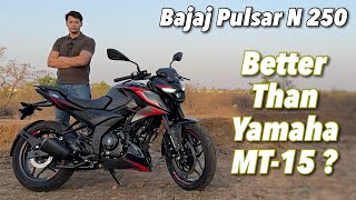 2024 Bajaj Pulsar N 250 Review  Better Than Yamaha MT15 [upl. by Mellitz]