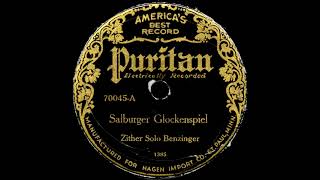 Salburger Glockenspiel  Die Gemuetlichen Laendler  Zither Solo Benzinger 1927 [upl. by Winsor]