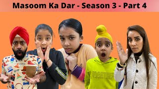 Masoom Ka Dar  Season 3  Part 4  RS 1313 SHORTS  Ramneek Singh 1313 [upl. by Litt675]