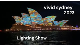 ViVid Sydney 2023 Lighting show [upl. by Esbenshade]