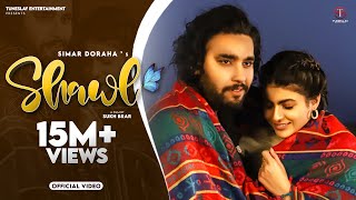 Simar Dorraha  Shawl Official Video [upl. by Marbut]