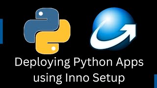 Deploying your Python Applications with Inno Setup [upl. by Rolo]