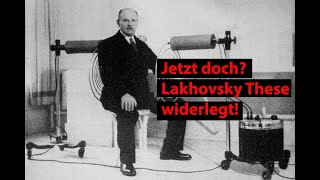 LakhovskyThese widerlegt Was wird aus der Elektrokultur [upl. by Yblocaj]