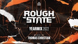 Roughstate Yearmix 2022  Mixed by Thomas Christian [upl. by Sackey]