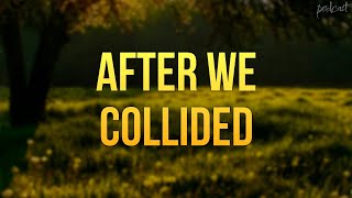 After We Collided 2020  HD Full Movie Podcast Episode  Film Review [upl. by Einnil]