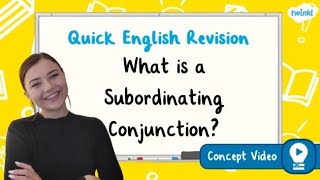 What Is a Subordinating Conjunction  KS2 English Concept for Kids [upl. by Homovec]