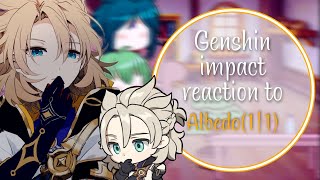 Genshin impact reaction to Albedo11ENG🇺🇸RUS🇷🇺by 𝙼𝚒𝚔𝚘𝚘𝚏 [upl. by Cornew]