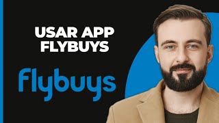 Cómo Usar la App Flybuys [upl. by Waki]