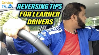 REVERSING TIPS FOR LEARNER DRIVERS Reversing Driving Lesson For Beginners [upl. by Mordy]