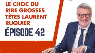 LE CHOC DU RIRE grosses têtes Laurent Ruquier épisode 42 [upl. by Aretahs68]