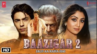 Baazigar 2 Trailer Announcement Soon  Will Shahrukh Khan work on the sequel after 30 years [upl. by Loren]