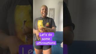 Let’s do some affirmations ￼ Follow me and subscribe to all social medias MyChelle Shenae ￼ [upl. by Janetta]